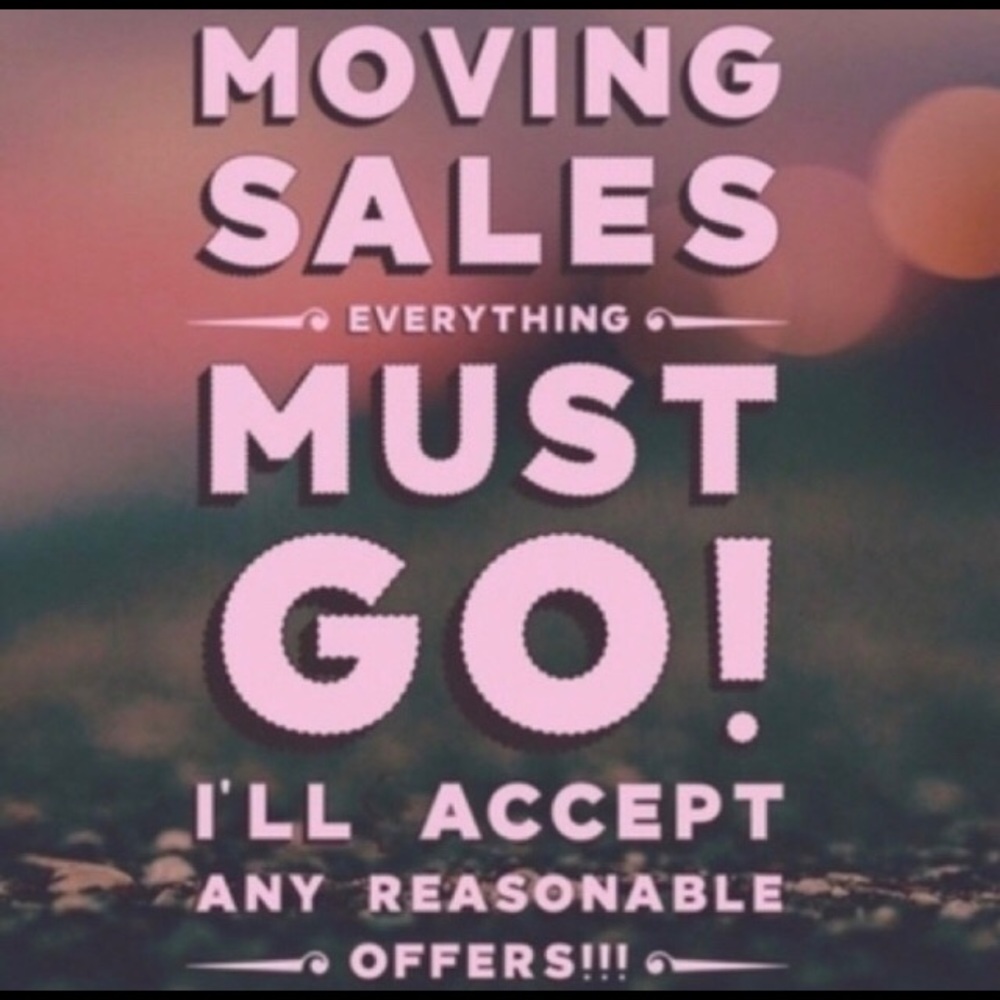 MOVING SALE!!!!